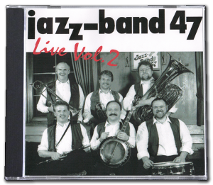 Jazzband 47 CD – Livemitschnitt 1998